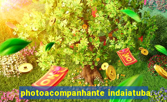 photoacompanhante indaiatuba